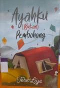 Ayahku Bukan Pembohong